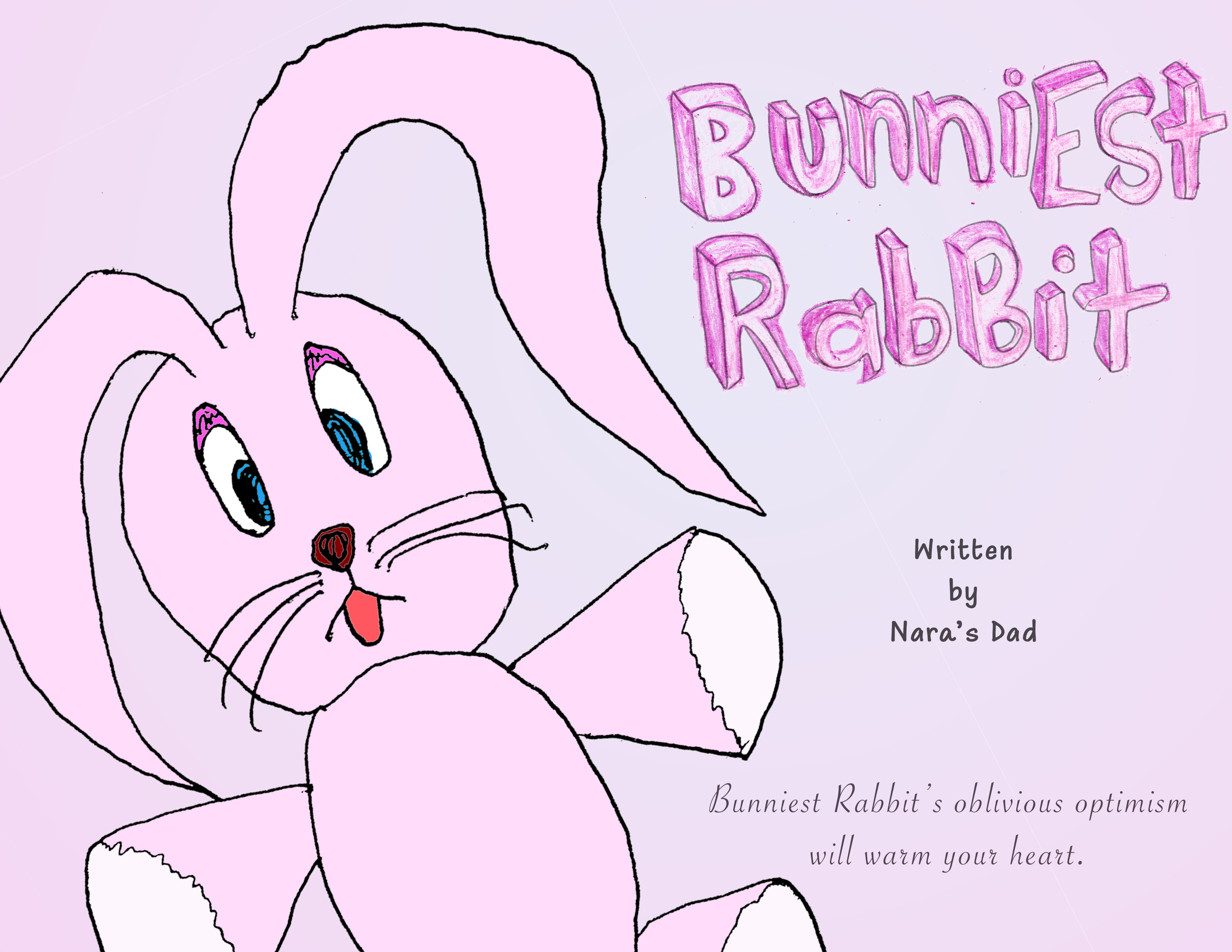 Cover of Bunniest Rabbit — a hand-drawn pink rabbit with the title in playful lettering.